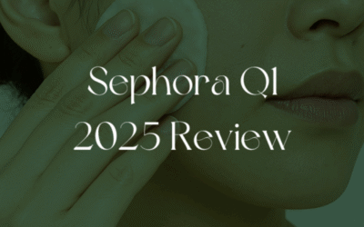 Sephora Q1 2025 Review